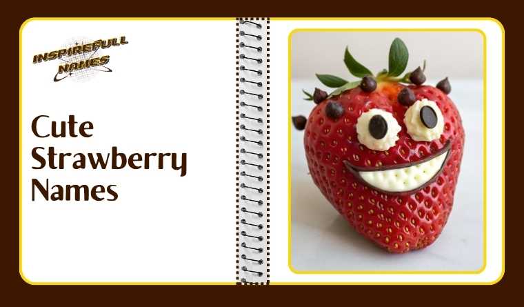 Cute Strawberry Names