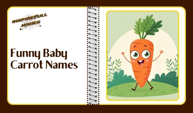 Funny Baby Carrot Names