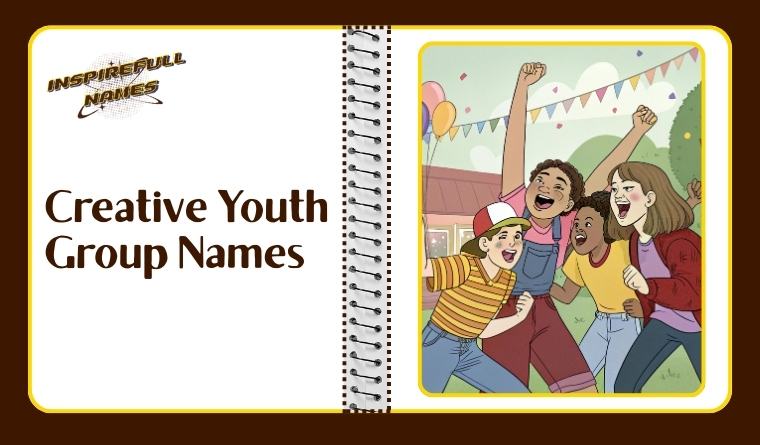 Creative Youth Group Names