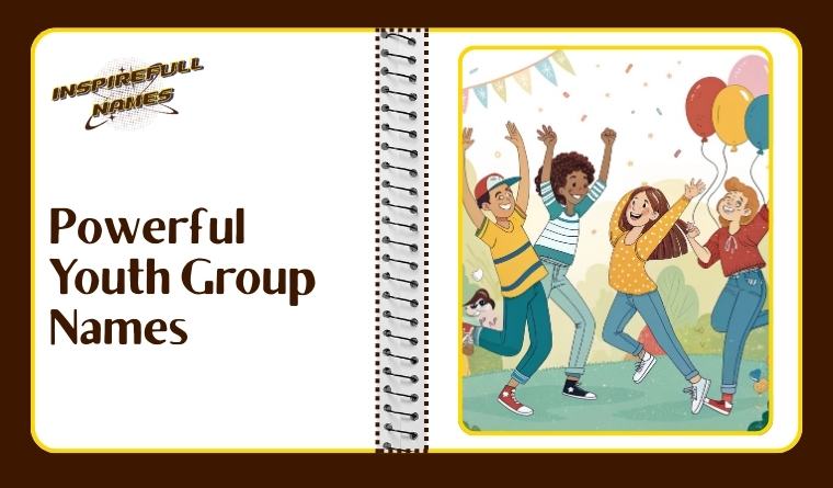 Powerful Youth Group Names