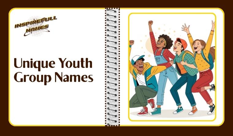 Unique Youth Group Names