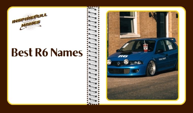 Best R6 Names