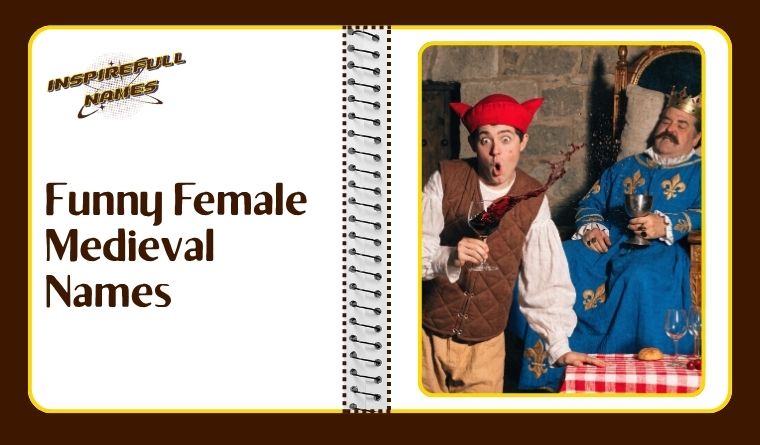 Funny Female Medieval Names