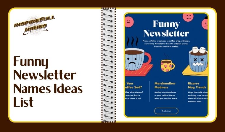 Funny Newsletter Names Ideas List