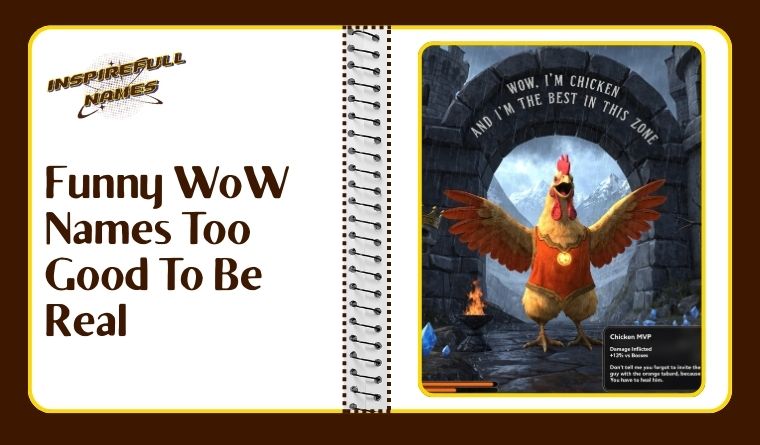 Funny WoW Names Too Good To Be Real