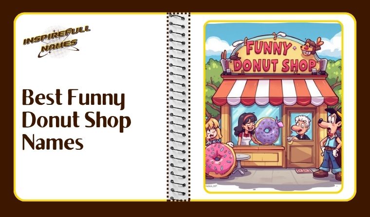 Best Funny Donut Shop Names