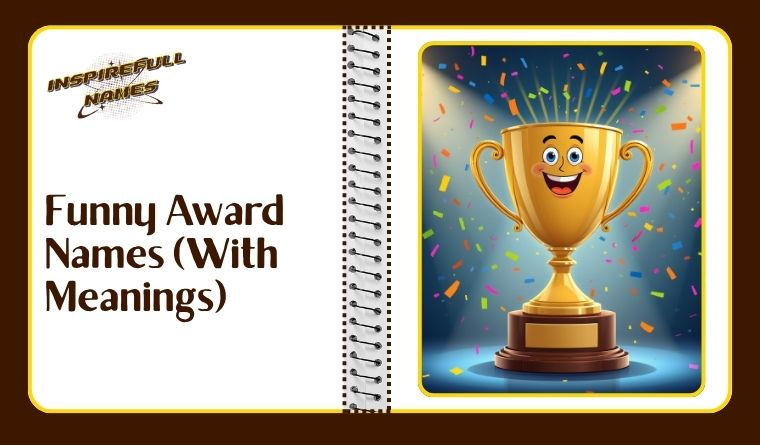 Funny Award Names (With Meanings)