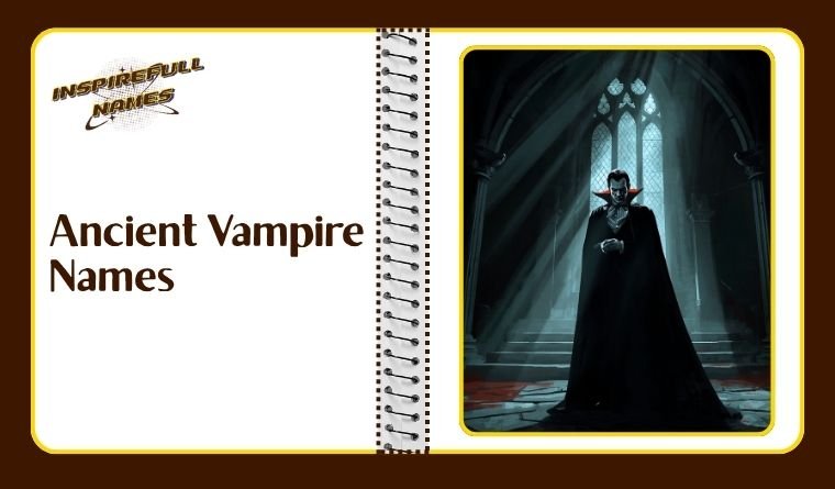 Ancient Vampire Names
