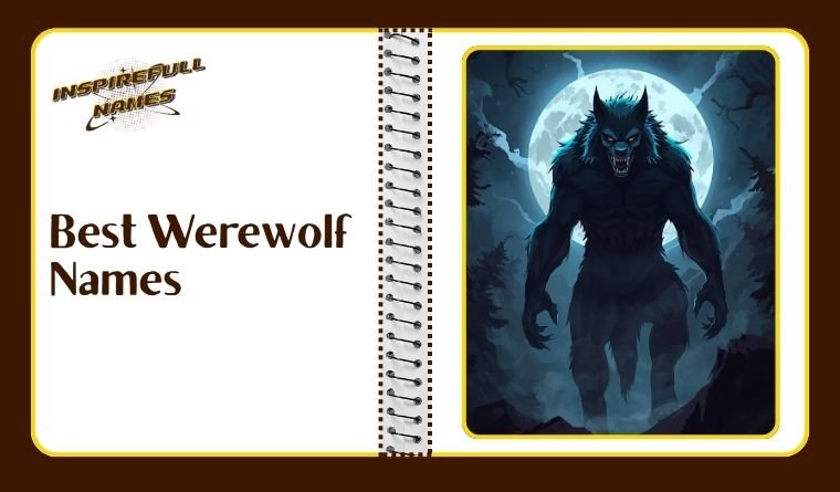 Best Werewolf Names
