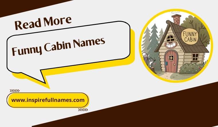 Funny Cabin Names