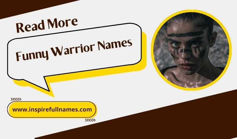 Funny Warrior Names