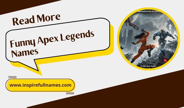 Funny Apex Legends Names