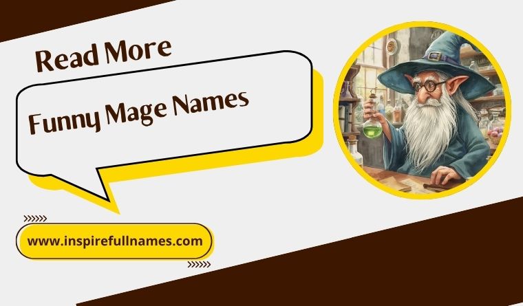 Funny Mage Names Wizards Would Hate These