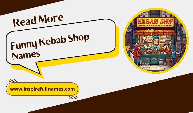 Funny Kebab Shop Names
