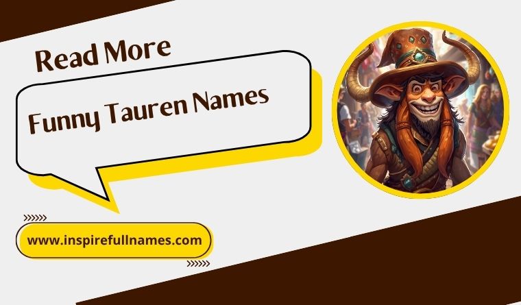 Funny Tauren Names