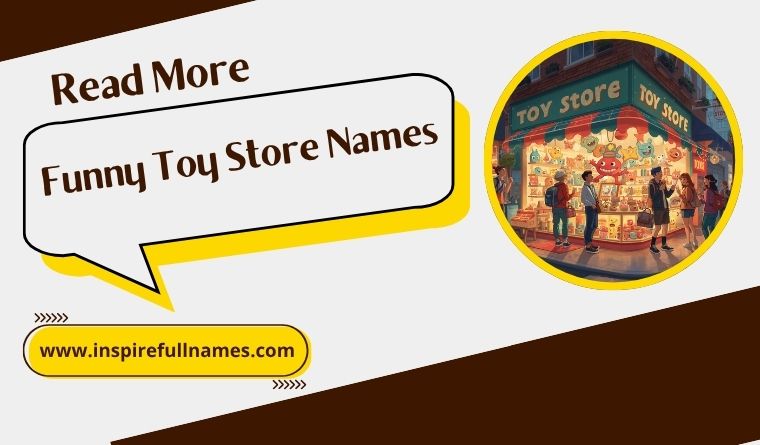 Funny Toy Store Names