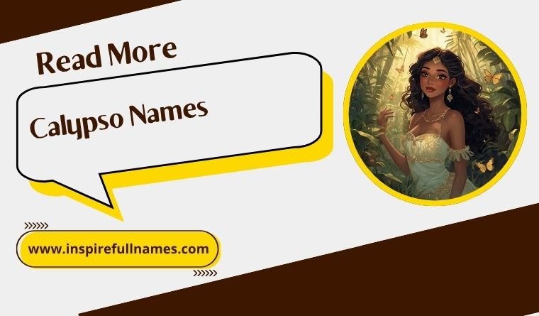 Calypso Names [Mystic, Rare & Ocean-Worthy Picks]