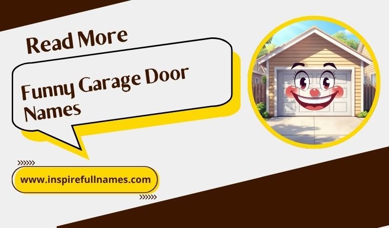 Funny Garage Door Names