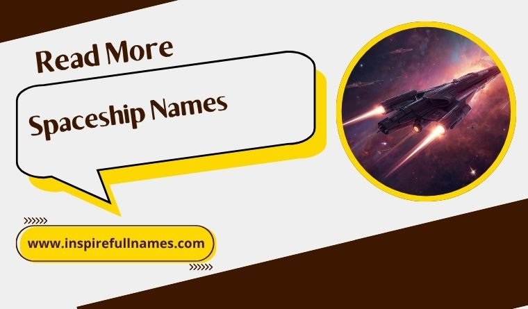 Spaceship Names [Epic Sci-Fi Crew Picks List]