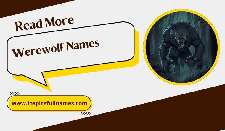Werewolf Names [Best Picks for Every Pack & Story